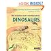 The Evolution and Extinction of the Dinosaurs