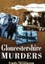Gloucestershire Murders