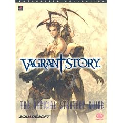 Vagrant Story: The Official Strategy Guide (Authorised Collection)