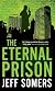 The Eternal Prison