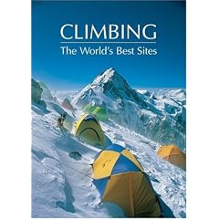 Climbing: The World's Best Sites