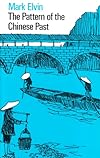 The Pattern of the Chinese Past: A Social and Economic Interpretation