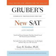 Gruber's Complete Preparation for the New SAT, 10th Edition -note new 11th Edition (Gruber's Complete SAT Guide-2008, published by Sourcebooks is out now!)