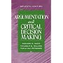 Argumentation and Critical Decision Making (7th Edition)