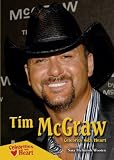Tim McGraw in the book Tim McGraw: Celebrity With Heart (Celebrities With Heart)