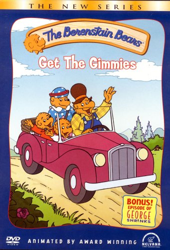 The Berenstain Bears - Get The Gimmies