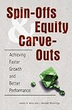 Spin-Offs and Equity Carve-Outs