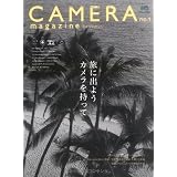 CAMERA magazine(カメラマガジン) 7 (エイムック 1550)