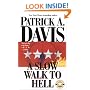 A Slow Walk to Hell