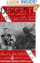 Descent Into Darkness:  Pearl Harbor, 1941: A Navy Diver's Memoir