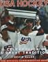 USA Hockey: The Celebration of a Great Tradition