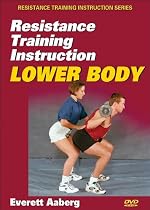 Resistance Training Instruction DVD: Lower Body