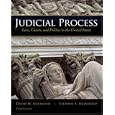 Judicial Process: Law, Courts, and Politics in the United States