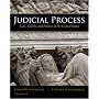 Judicial Process: Law, Courts, and Politics in the United States