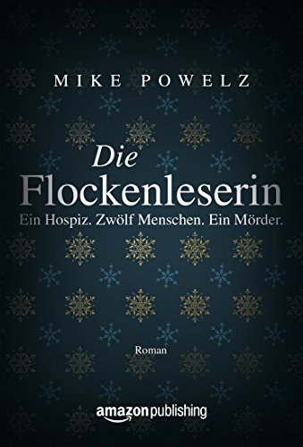 Die Flockenleserin (German Edition)