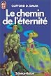 Le chemin de l'�ternit�
