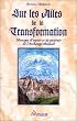 Sur les ailes de la transformation