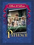 Patience - Gilbert  Sullivan