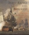 Fleet Battle and Blockade: The French Revolutionary War 1793-1797 (Chatham Pictorial Histories)