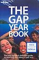 The Gap Year Book: The Definitive guide to Planning and Taking a Year Out (Lonely Planet Gap Year Guide)