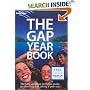 The Gap Year Book: The Definitive Guide to Planning and Taking a Year Out (Lonely Planet Gap Year Guide)