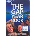 The Gap Year Book: The Definitive guide to Planning and Taking a Year Out (Lonely Planet Gap Year Guides)