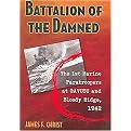 Battalion of the Damned (The 1st Marine Paratroopers at Gavutu and Bloody Ridge, 1942) (Hardcover)