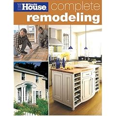 Complete Remodeling (This Old House)