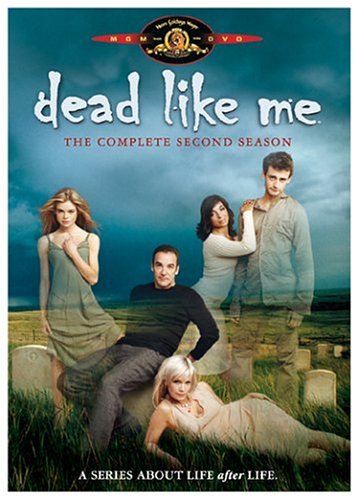 Dead Like Me - The Complete Second Season