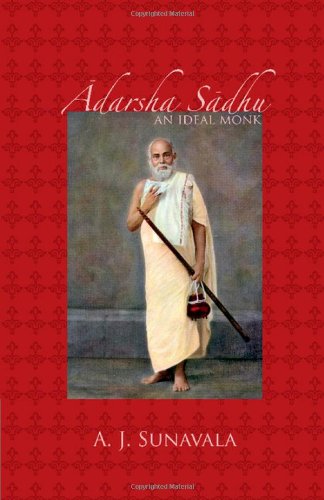 Adarsha Sadhu: An Ideal Monk (Shri Vizay Dharmsuri, Jain Granthmala)