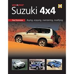 You and Your Suzuki 4x4: Buying, Enjoying, Maintaining, Modifying (You & Your Series)