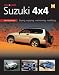 Books : You & Your Suzuki 4X4: Buying,enjoying, maintaining, modifying (You and Your)