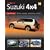 You and Your Suzuki 4x4: Buying, Enjoying, Maintaining, Modifying (You & Your Series)