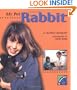 My Pet Rabbit (All about Pets)
