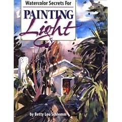 Watercolor Secrets for Painting Light