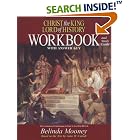Click here to buy Christ the King: Lord of History Workbook and Study Guide by  Belinda Mooney.