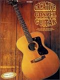 Creative Gospel Guitar in Tab: Tablature Guitar Music Book