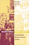 Restructuring World Politics: Transnational Social Movements, Networks, and Norms (Social Movements, Protest, and Contention, V. 14) Restructuring World Politics: Transnational Social Movements, Networks, and Norms (Social Movements, Protest, and Contention, V. 14)