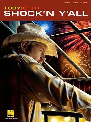 Toby Keith - Shock'n Y'All