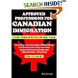 Approved Professions for Canadian Immigration Vol. 2 ( J to W) Under Federal Skilled Worker Class:... by Tariq Nadeem