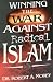 Book Winning The War Against Radical Islam