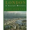 London: A Social History