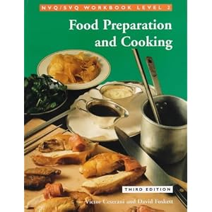 Food Preparation and Cooking: NVQ Svq Workbook Level 2 by Victor Ceserani and David Foskett