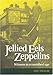 Jellied Eels and Zeppelins: Witness to a Vanished Age