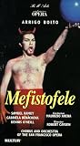 VHS : Boito - Mefistofele / Arena, Ramey, Benackova, San Francisco Opera