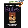 Information Rules: A Strategic Guide to the Network Economy by Carl Shapiro and Hal R. Varian