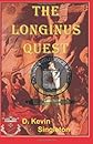 The Longinus Quest