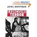 Exorcising Terror: The Incredible Unending Trial of Augusto Pinochet
