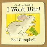 Books : I Won't Bite!