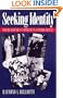 Seeking Identity: Individualism Versus Community in an Ethnic Context